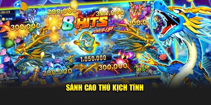 Sảnh cao thủ kịch tính